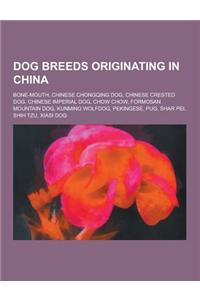 Dog Breeds Originating in China