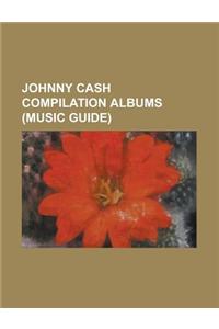 Johnny Cash Compilation Albums (Music Guide): 12 Giant Hits, 16 Biggest Hits (Johnny Cash Album), 16 Biggest Hits (Johnny Cash and June Carter Cash Al