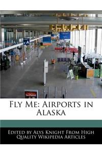 Fly Me
