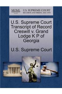 U.S. Supreme Court Transcript of Record Creswill V. Grand Lodge K P of Georgia