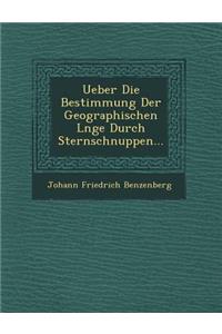 Ueber Die Bestimmung Der Geographischen L Nge Durch Sternschnuppen...
