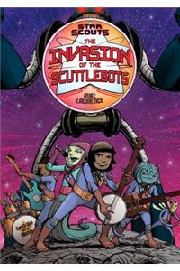Star Scouts: The Invasion of the Scuttlebots