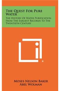 Quest For Pure Water