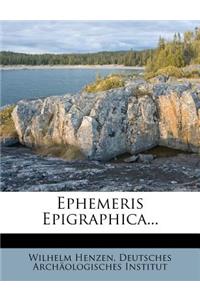 Ephemeris Epigraphica...