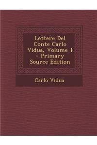 Lettere del Conte Carlo Vidua, Volume 1