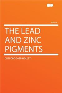 The Lead and Zinc Pigments