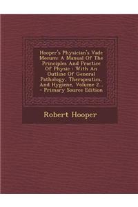 Hooper's Physician's Vade Mecum