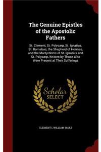 The Genuine Epistles of the Apostolic Fathers