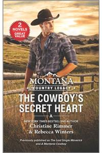 Montana Country Legacy: The Cowboy's Secret Heart