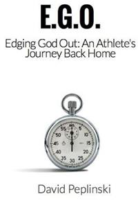 E.G.O. - Edging God Out