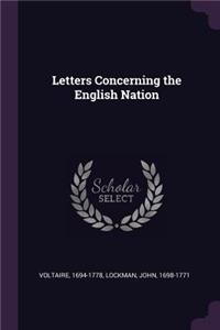 Letters Concerning the English Nation