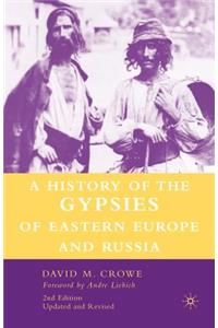 History of the Gypsies of Eastern Europe and Russia