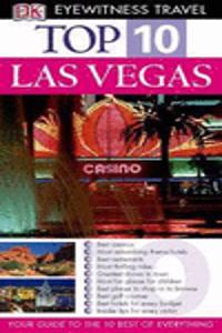 Eyewitness Top 10 Travel Guide: Las Vegas