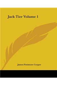 Jack Tier Volume 1