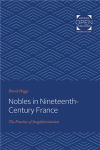 Nobles in Nineteenth-Century France