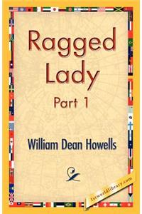 Ragged Lady, Part 1