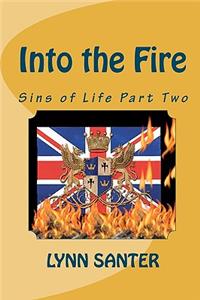 Into The Fire