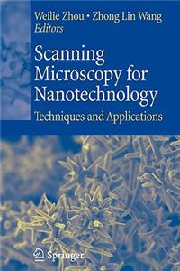 Scanning Microscopy for Nanotechnology