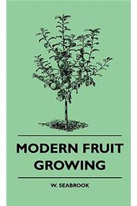 Modern Fruit Growing