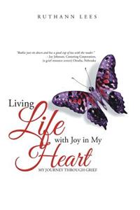 Living Life with Joy in My Heart