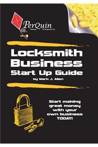 Locksmith Business Start-Up Guide