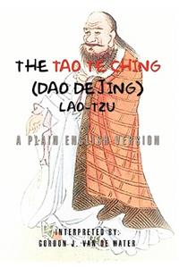 Tao Te Ching (Dao De Jing)