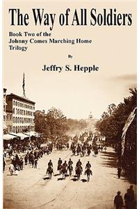 The Way Of All Soldiers