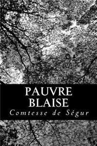 Pauvre Blaise