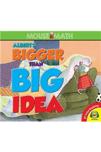 Albert's Bigger Than Big Idea