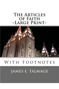 The Articles of Faith -Large Print-