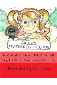 Sadie's Feathered Friends