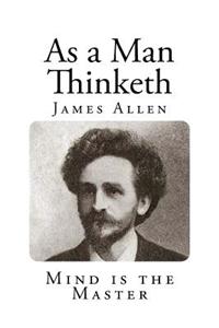 As a Man Thinketh