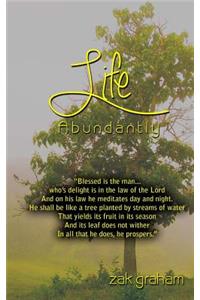 Life Abundantly