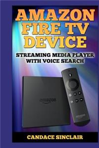 Amazon Fire TV Device