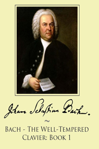 Bach - The Well-Tempered Clavier