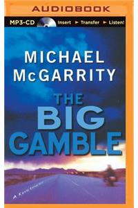 Big Gamble