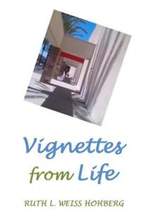 Vignettes from Life