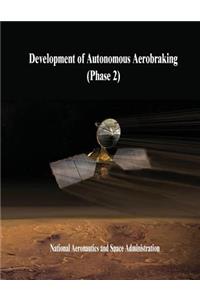 Development of Autonomous Aerobraking (Phase 2)