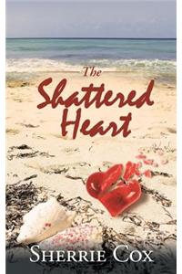 Shattered Heart