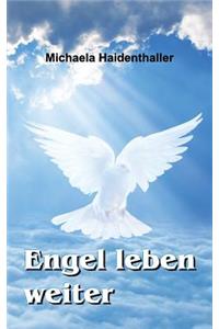 Engel leben weiter