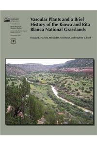 Vascular Plants and a Brief History of the Kiowa and Rita Blanca National Grasslands