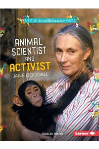 Animal Scientist and Activist Jane Goodall