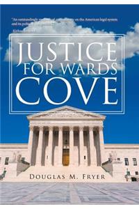 Justice for Wards Cove