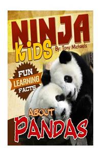 Fun Learning Facts about Pandas: Illustrated Fun Learning for Kids