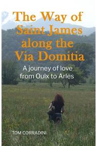 Way of Saint James Along the Via Domitia