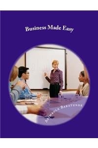 Business Made Easy: Money Making
