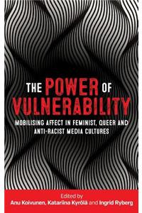 Power of Vulnerability