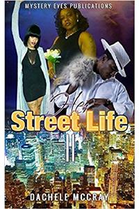 Her Street Life 2