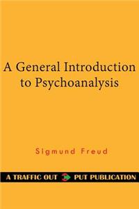 A General Introduction to Psychoanalysis