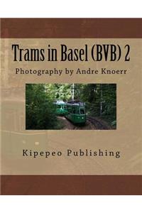 Trams in Basel (Bvb) 2